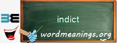 WordMeaning blackboard for indict